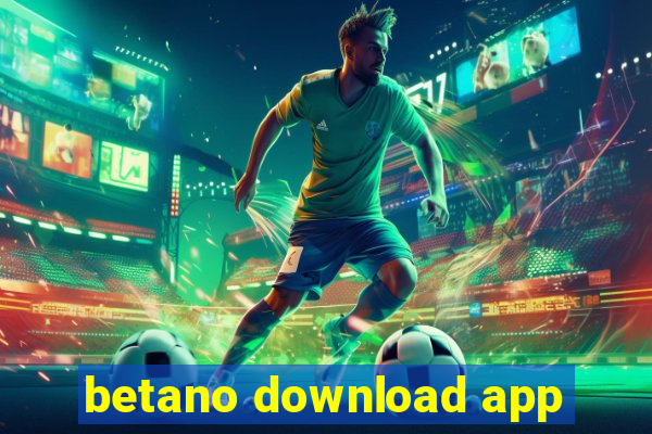 betano download app